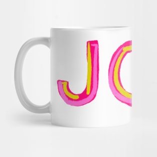 Cool and simple JOY typography version 1 Mug